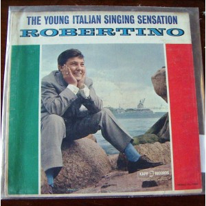 ROBERTINO. (THE YOUNG ITALIAN SINGING SENSATION) ITALIANO