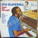 OTIS BLACKWELL,THESE ARE MY SONGS, LP 12´, 