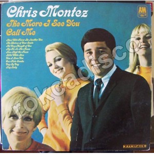 CHRIS MONTEZ, THE MORE I SEE YOU, LP 12´, 
