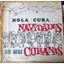 LUIS AGUILE, HOLA CUBA NAVIDADES CUBANAS, LP12´, AFRONTILLANA