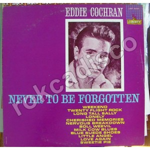 ROCK AND ROLL, EDDIE COCHRAN, NEVER TO BE FORGOTTEN, LP 12´,