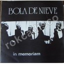 BOLA DE NIEVE ( IN MEMORIAM ) LP 12´, AFRONTILLANA