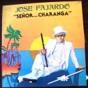 JOSE FAJARDO, "SEÑOR....CHARANGA", AFROANTILLANA