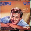BOBBY DARIN (IT´S YOU) ROCK AND ROLL