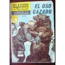 CLASICOS ILUSTRADOS N° 136, EL OSO CAZADO, HISTORIETA