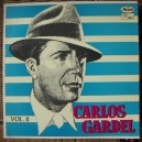 CARLOS GARDEL VOL.2, LP 12´, HECHO EN MÉXICO, TANGO.