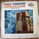 ANIBAL TROIL-FIORENTINO (EL BULIN DE LA CALLE AYACUCHO), LP 12´, TANGO.