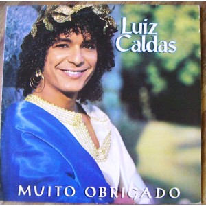 LUIZ CALDAS, MUITO OBRIGADO, BRASIL