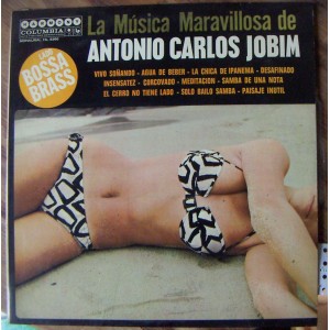 ANTONIO CARLOS JOBIM, LA MUSICA MARAVILLOSA, BRASIL