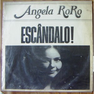 ANGELA RORO, ESCANDALO, BRASIL
