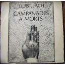 LLUIS LLANCH, CAMPANADES A MORT, CANTAUTOR