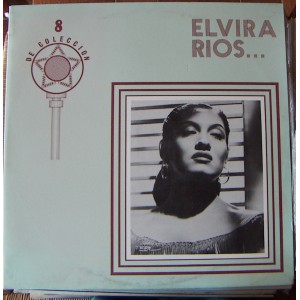 ELVIRA RIOS, COLECCIÓN 8, LP 12´, BOLERO