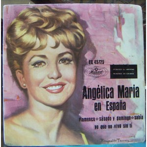 ANGELICA MARIA, EN ESPAÑA, EP 7´, ROCK MEXICANO