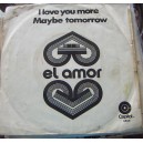GRUPO EL AMOR, I LOVE YOU MORE, EP 7´, CON PORTADA,  ROCK MEXICANO