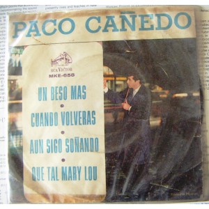 PACO CAÑEDO, UN BESO MAS, EP 7´, ROCK MEXICANO