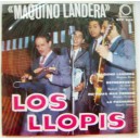 LOS LLOPIS, MAQUINO LANDERA, EP 7´, AFROANTILLANA