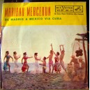 MARIANO MERCERON, DE MADRID A MEXICO VIA CUBA, EP 7´, AFROANTILLANA