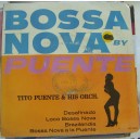 TITO PUENTE Y SU ORQUESTA, (EP 7´), BOSSA NOVA, AFROANTILLANA 