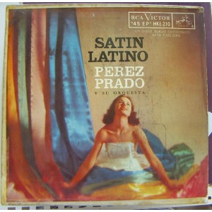 PEREZ PRADO, (EP 7´), SATIN LATINO, AFROANTILLANA