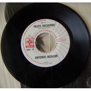 ANTONIO AGUILAR, TRISTE RECUERDO, EP 7´, BOLERO