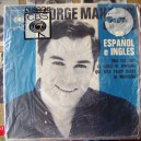 GEORGE MAHARIS, CANTA EN ESPAÑOL E INGLES, EP 7´, ACTORES QUE CANTAN