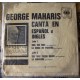 GEORGE MAHARIS, CANTA EN ESPAÑOL E INGLES, EP 7´, ACTORES QUE CANTAN
