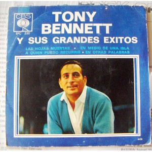 TONY BENNET, Y SUS GRANDES EXITOS, EP 7´, ACTORES QUE CANTAN