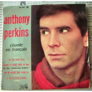 ANTHONY PERKINS, CHANTE EN FRANCAIS, EP 7´, ACTORES QUE CANTAN