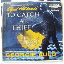 TO CATCH A THIEF, GEORGIE AULD, EP 7´, BANDA SONORA 