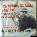 EL BUENO, EL MALO Y EL FEO, HUGO MONTENEGRO, EP 7´, BANDA SONORA