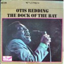 OTIS REDDING THE DOCK OF THE BAY, LP 12´, ROCK AND ROLL