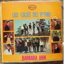 LOS LOCOS DEL RITMO, BARBARA ANN, LP 12´, ROCK MEXICANO