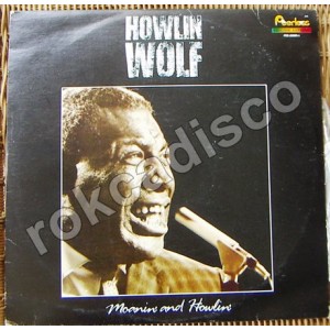 HOWLIN WOLF, LP 12´, HECHO EN MÉXICO. BLUES