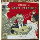 CANTE FLAMENCO, ANTHOLOGIE DU, CAJA CON 3 LP´S DE 10´ , FLAMENCO 