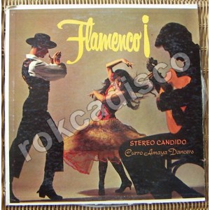 CURRO AMAYA DANCERS, FLAMENCO CANDIDO, LP 12´, FLAMENCO 