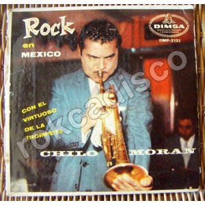 CHILO MORAN, ROCK EN MÉXICO, EP 7´, JAZZ MEXICANO