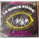 LA QUINTA VISION, LAMENTOS DE UN MICO, EP 7´, ROCK MEXICANO 