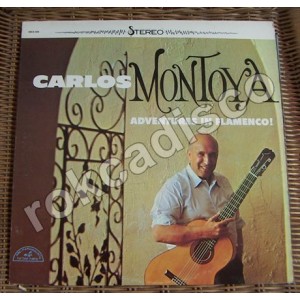 CARLOS MONTOYA, ADVENTURES IN FLAMENCO, LP 12´, FLAMENCO 