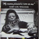 MARY LOU WILLIAMS, MY MAMA PINNED A ROSE ON ME, LP 12´, JAZZ INTER