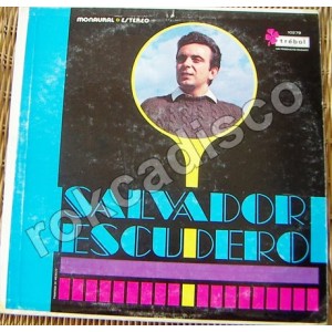 SALVADOR ESCUDERO, LP 12´, ESPAÑOLES