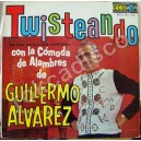 GUILLERMO ALVAREZ, TWISTEANDO, LP 12´, ROCK MEXICANO