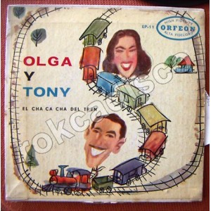 OLGA Y TONY, EL CHA CA CHA DEL TREN, EP 7´, AFROANTILLANA