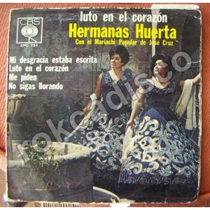 HERMANAS HUERTA, LUTO EN EL CORAZÓN, EP 7´, BOLERO