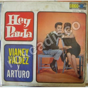 VIANEY VALDEZ Y ARTURO. (HEY PAULA)LP12´, 