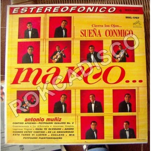 MARCO ANTONIO MUÑIZ, SIERRA LOS OJOS.. SUEÑA CONMIGO, LP 12´, BOLERO