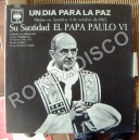 SU SANTIDAD EL PAPA PAULO 6, LP 12´, DOCUMENTAL