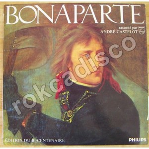 BONAPARTE RECONTE PAR ANDRE CASTELOT, LP 12´,